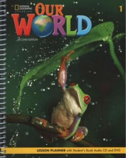 [Sách] Our World 1 AME LESSON PLANNER 2nd Edition (sách giáo viên) - Sách giấy gáy xoắn