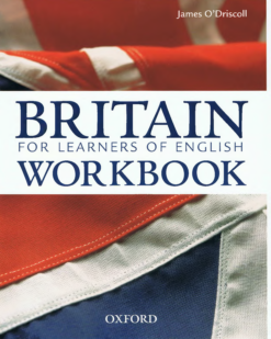 [Sách] Oxford Britain for Learners of English Workbook - Driscoll James - Sách giấy gáy xoắn
