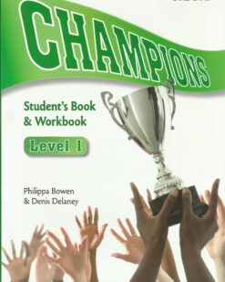 [Sách] Oxford - Champions Level 1 Student's Book & Workbook (1st Edition) - Sách giấy gáy xoắn