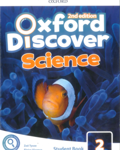 [Sách] Oxford Discover SCIENCE 2nd Edition Level 2 Student Book - Sách giấy gáy xoắn