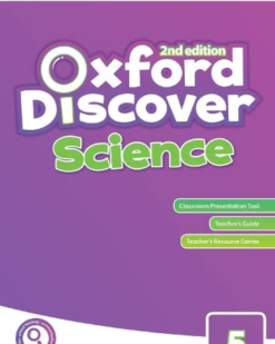 [Sách] Oxford Discover SCIENCE 2nd Edition Level 5 TEACHER'S GUIDE- Sách giấy gáy xoắn