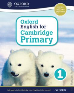 [Sách] Oxford English for Cambridge Primary Book 1 (1st Edition) – Sách giấy gáy xoắn