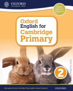 [Sách] Oxford English for Cambridge Primary Book 2 (1st Edition) – Sách giấy gáy xoắn