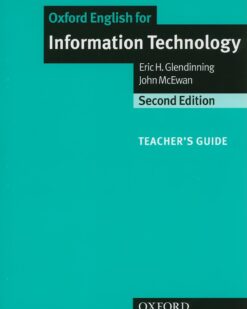 [Sách] Oxford English for Information Technology (2nd edition) Teacher's Guide - Sách giấy gáy xoắn