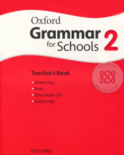 [Sách] Oxford Grammar for Schools 2 Teacher's Book - sách giấy gáy xoắn