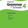 [Sách] Oxford Grammar for Schools 4 Teacher's Book - sách giấy gáy xoắn
