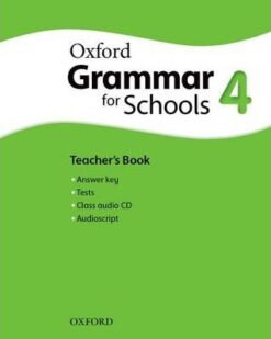 [Sách] Oxford Grammar for Schools 4 Teacher's Book - sách giấy gáy xoắn