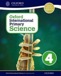 [Sách] Oxford International Primary Science 4 (1st Edition) Student Book - Sách giấy gáy xoắn