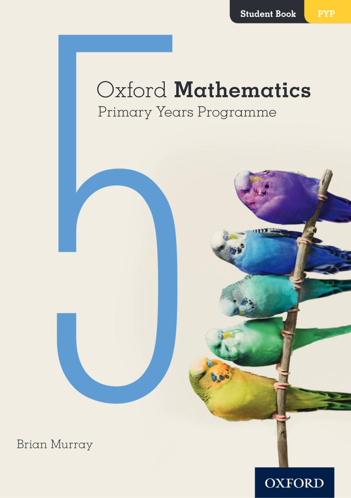 [Sách] Oxford Mathematics Primary Years Programme Student Book 5 – Sách ...