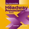 [Sách] Oxford New Headway - Pre-Intermediate Pronunciation Course – Sách giấy gáy xoắn