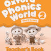 [Sách] Oxford Phonics World 2: Teacher’s Book – sách giấy gáy xoắn