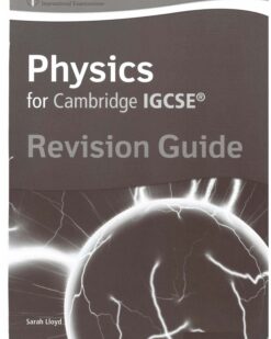 [Sách] Oxford Physics for Cambridge IGCSE Revision Guide – Sách giấy gáy xoắn