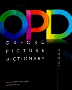 [Sách] Oxford Picture Dictionary Third Edition Monolingual (2017) – Sách giấy gáy xoắn