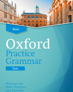 [Sách] Oxford Practice Grammar Basic Tests and Keys - Sách giấy gáy xoắn