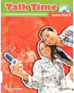 [Sách] Oxford - Talk Time 1 Everyday English Conversation Students Book - Sách giấy gáy xoắn