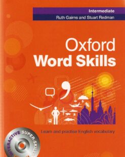[Sách] Oxford Word Skills (1st Edition) Intermediate ( có kèm đáp án) - Sách giấy gáy xoắn