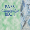 [Sách] PASS Cambridge BEC 1 Student's Book (1999) - Sách giấy gáy xoắn