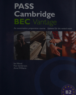 [Sách] PASS Cambridge BEC (1st Edition) Vantage Student's Book - Sách giấy gáy xoắn