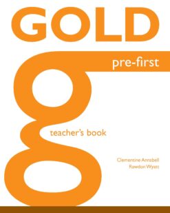[Sách] Pearson Gold Pre-First Teacher's Book (1st Edition) - Sách giấy gáy xoắn
