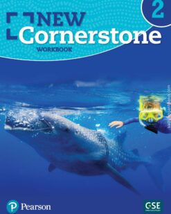 [Sách] Pearson New Cornerstone 2 Workbook (kèm đáp án) - Sách giấy gáy xoắn
