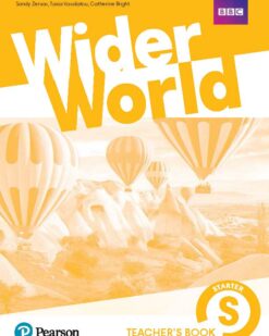 [Sách] Pearson Wider World Starter Teacher's Book (1st Edition 2019) - Sách giấy gáy xoắn