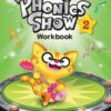 [Sách] Phonics Show 2 Workbook – Sách giấy gáy xoắn
