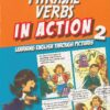[Sách] Phrasal Verbs in Action Learning English Through Pictures 2 – Sách giấy gáy xoắn