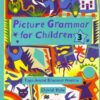 [Sách] Picture Grammar for Children 3 - Sách giấy gáy xoắn
