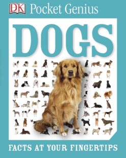[Sách] Pocket Genius Dogs Facts at Your Fingertips by DK – Sách giấy gáy xoắn