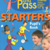 [Sách] Practise and Pass Starters: Pupil's Book (PHIÊN BẢN CŨ 2011) - Sách giấy gáy xoắn