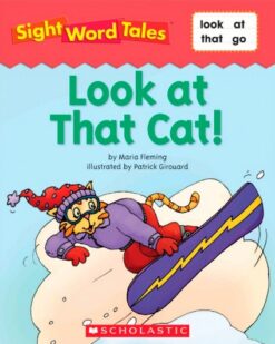 [Sách] Sight Word Tales - Look at That Cat! - Sách giấy gáy xoắn