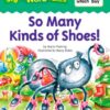 [Sách] Sight Word Tales - So Many Kinds of Shoes! - Sách giấy gáy xoắn