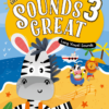 [Sách] Sounds Great level 3 (2nd Edition) Student's Book : Long Vowel Sounds - Sách giấy gáy xoắn