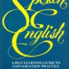 [Sách] Spoken English - A Self Learning Guide To Conversation Practice - Sách giấy gáy xoắn