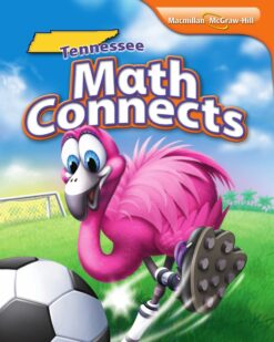 [Sách] Tennessee Math Connects Grade 3 Student Book (766 trang) - Sách giấy gáy xoắn
