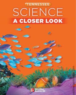 [Sách] Tennessee Science: A Closer Look Grade 3 - Student's Edition – Sách giấy gáy xoắn