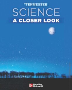 [Sách] Tennessee Science: A Closer Look Grade 6 - Student's Edition – Sách giấy gáy xoắn
