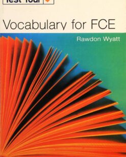 [Sách] Test Your Vocabulary for FCE – Sách giấy gáy xoắn