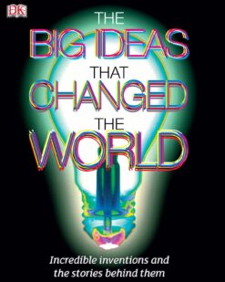 [Sách] The Big Ideas That Changed the World by DK - Sách giấy gáy xoắn