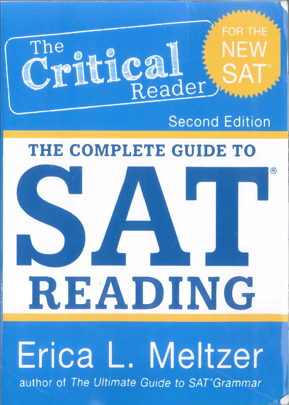 [Sách] The Critical Reader The Complete Guide to SAT Reading ( 2nd ...