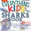 [Sách] The Everything Kids' Sharks Book: Dive Into Fun-infested Waters! - Sách giấy gáy xoắn