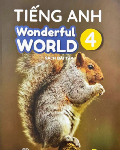[Sách] Tiếng Anh 4 Wonderful SÁCH BÀI TẬP - Sách giấy gáy xoắn