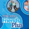 [Sách] Tiếng Anh 6 Friends Plus Student's Book - Sách giấy gáy xoắn