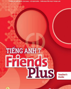 [Sách] Tiếng Anh 7 Friends Plus TEACHER's GUIDE - Sách giấy gáy xoắn