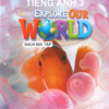 [Sách] Tiếng Anh Explore Our World 3 - SÁCH BÀI TẬP - Sách giấy gáy xoắn