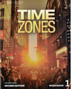 [Sách] Time Zones 1 Workbook (Second Edition) – Sách giấy gáy xoắn