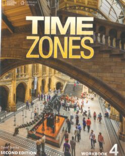 [Sách] Time Zones 4 Workbook (Second Edition) – Sách giấy gáy xoắn