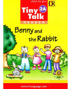[Sách] Tiny Talk 2A Reader Benny and the Rabbit - Sách giấy gáy xoắn