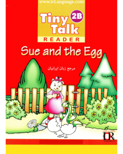 [Sách] Tiny Talk 2B Reader Sue and the Egg - Sách giấy gáy xoắn