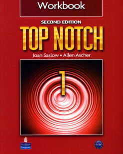 [Sách] Top Notch 1 Workbook (Second Edition) – Sách giấy gáy xoắn